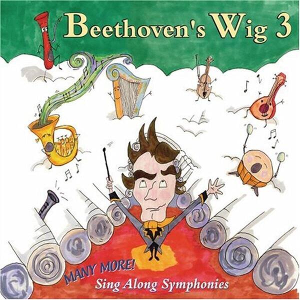 cover of Beethoven's Wig 3: Many More Sing-Along Symphonies